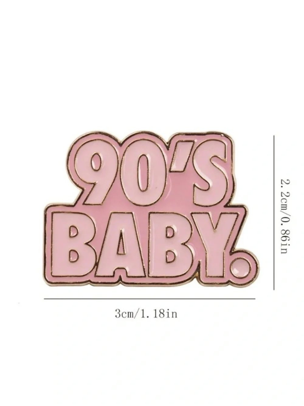 90’s Baby Enamel Pin | Pink Retro Nostalgia Pin